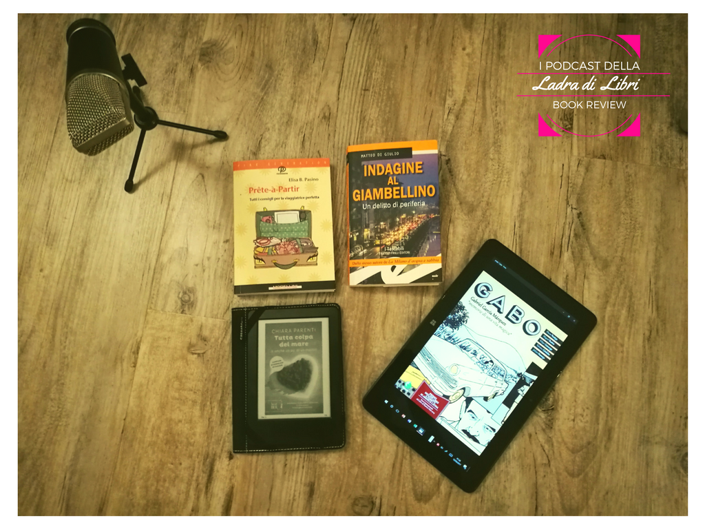 Libri da mettere in valigia | I podcast della Ladra