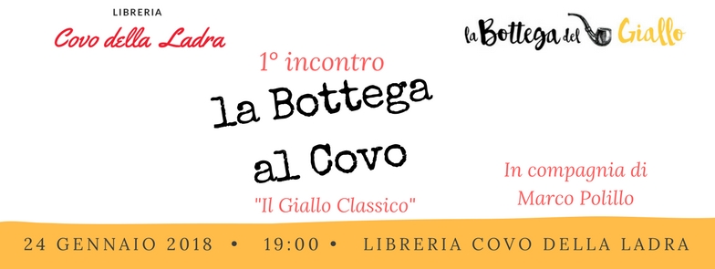 1° incontro “La Bottega al Covo”: il giallo classico con Marco Polillo